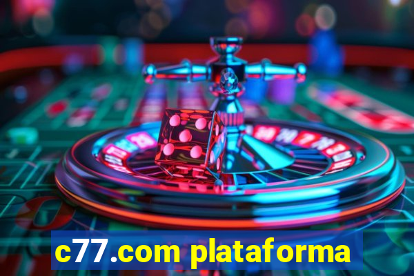 c77.com plataforma